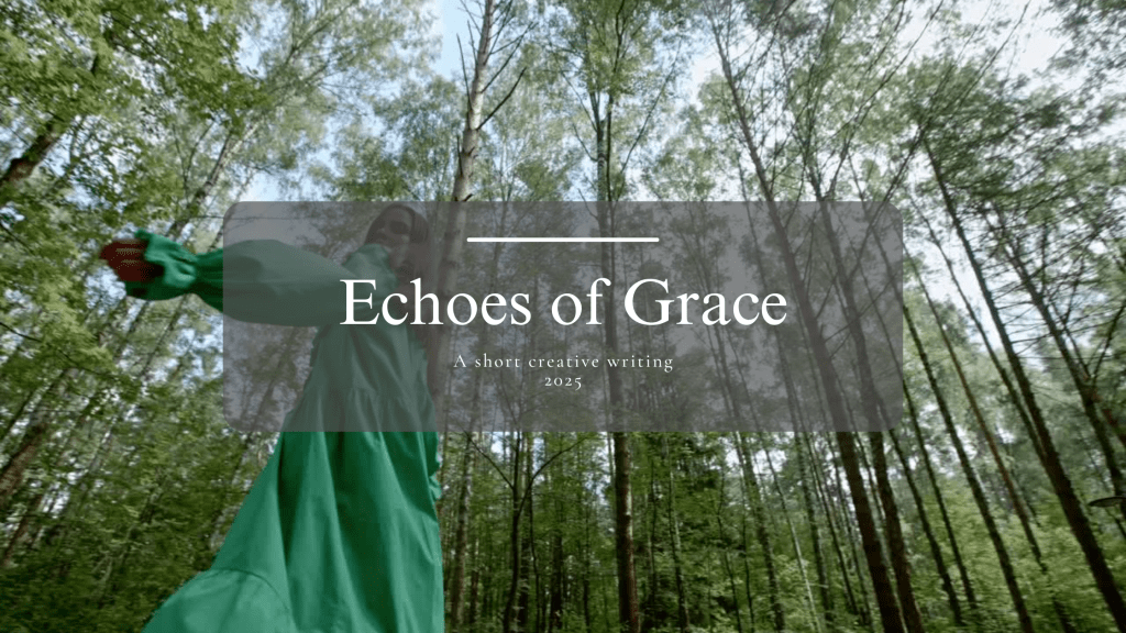 Echoes of Grace